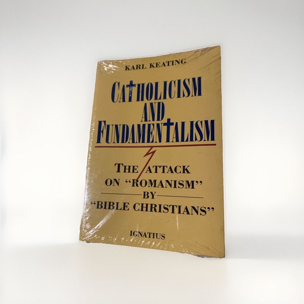 1988 - Catholicism And Fundamentalism - Keating - Factory Sealed‎